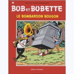 Bob et Bobette : Tome 160, Le bombardon bougon