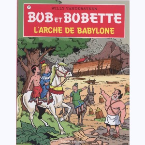 Bob et Bobette : Tome 177, L'Arche de Babylone