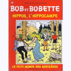 Bob et Bobette : Tome 193, Hippus, l'hippocampe - Le Petit Monde des sortilèges