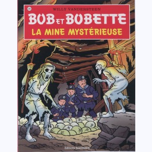 Bob et Bobette : Tome 226, La mine mystérieuse