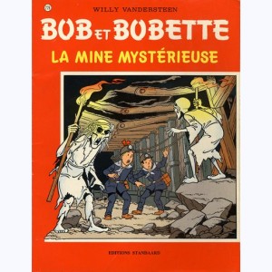 Bob et Bobette : Tome 226, La mine mystérieuse : 
