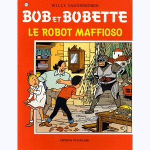 Bob et Bobette : Tome 248, Le Robot maffioso : 