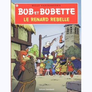 Bob et Bobette : Tome 257, Le renard rebelle
