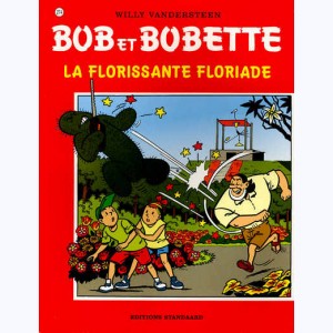Bob et Bobette : Tome 274, La florissante floriade