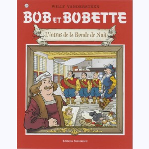 Bob et Bobette : Tome 292, L'intrus de la ronde de nuit