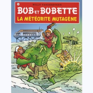 Bob et Bobette : Tome 302, La météorite mutagène