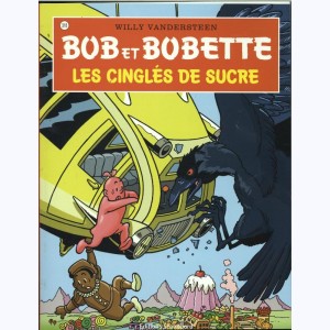 Bob et Bobette : Tome 318, Les cinglés de sucre