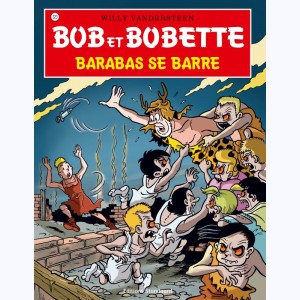 Bob et Bobette : Tome 323, Barabas se barre