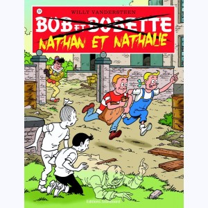 Bob et Bobette : Tome 331, Nathan et Nathalie