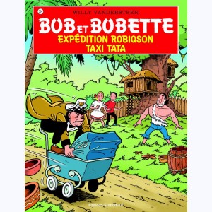 Bob et Bobette : Tome 334, Expédition Robiqson - Taxi Tata
