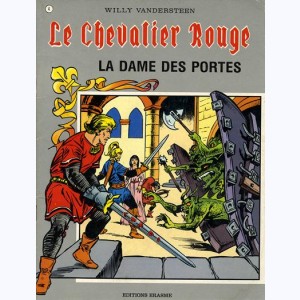 Le Chevalier Rouge : Tome 4, La dame des portes