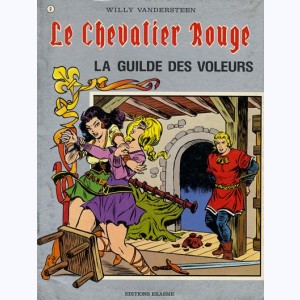 Le Chevalier Rouge : Tome 9, La guilde des voleurs