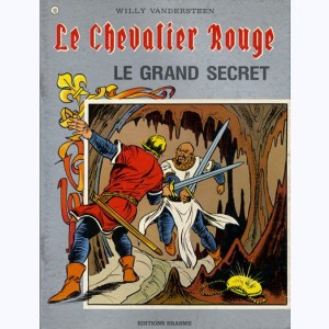 Le Chevalier Rouge : Tome 10, Le grand secret