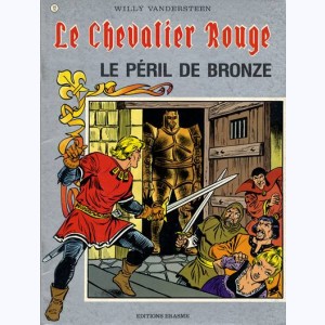 Le Chevalier Rouge : Tome 12, Le péril de bronze