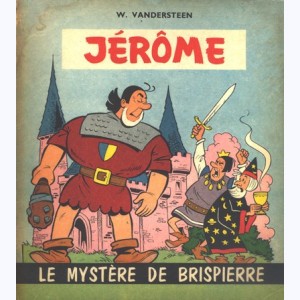 Jérôme : Tome 1, Le mystère de Brispierre