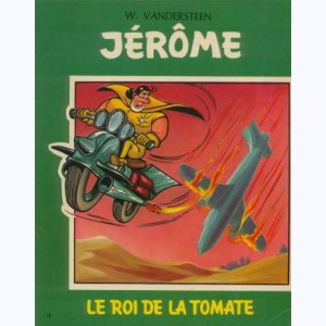 Jérôme : Tome 13, Le roi de la tomate