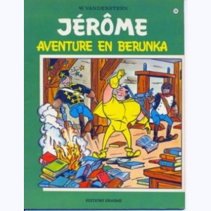 Jérôme : Tome 24, Aventure en Berunka