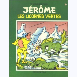 Jérôme : Tome 29, Les licornes vertes