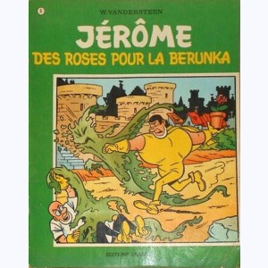 Jérôme : Tome 31, Des roses pour la Berunka