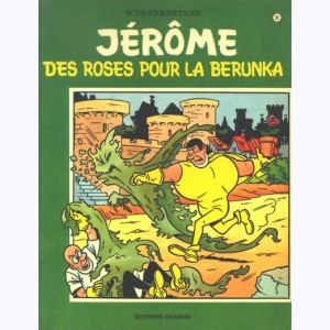 Jérôme : Tome 31, Des roses pour la Berunka : 