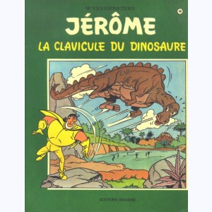 Jérôme : Tome 40, La clavicule du dinosaure