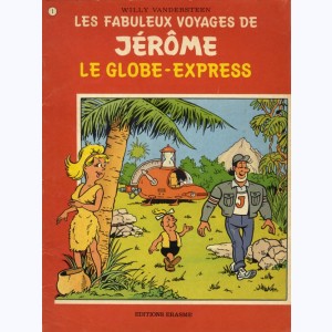 Les fabuleux voyages de Jérôme : Tome 1, Le globe express