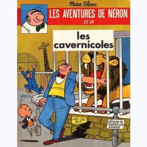 Les Aventures de Néron et Cie : Tome 3, Les cavernicoles
