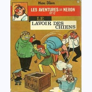 Les Aventures de Néron et Cie : Tome 18, Le Lavoir de Chiens