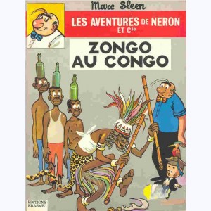 Les Aventures de Néron et Cie : Tome 25, Zongo au congo