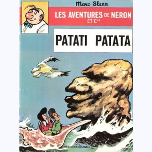 Les Aventures de Néron et Cie : Tome 31, Patati patata