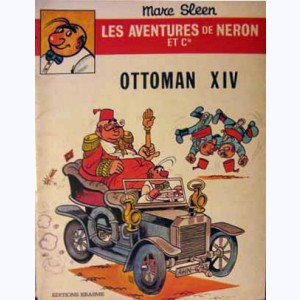 Les Aventures de Néron et Cie : Tome 41, Ottoman XIV