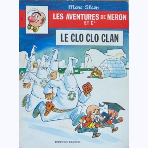 Les Aventures de Néron et Cie : Tome 53, Le Clo Clo Clan