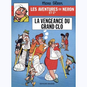 Les Aventures de Néron et Cie : Tome 54, La vengeance du grand Clo
