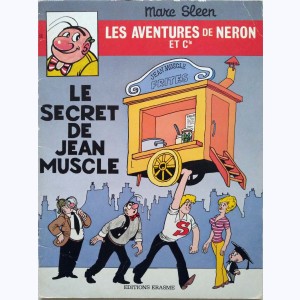 Les Aventures de Néron et Cie : Tome 56, Le secret de Jean Muscle