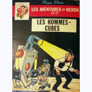 Les Aventures de Néron et Cie : Tome 71, Les Hommes-cubes