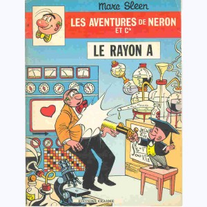 Les Aventures de Néron et Cie : Tome 74, Le Rayon A