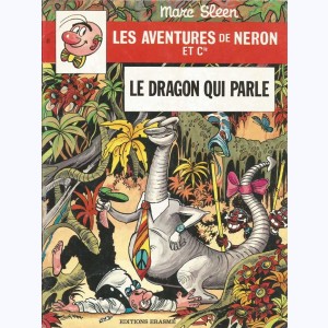 Les Aventures de Néron et Cie : Tome 81, Le Dragon qui Parle