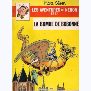 Les Aventures de Néron et Cie : Tome 85, La bombe de bobonne