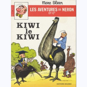 Les Aventures de Néron et Cie : Tome 91, Kiwi le kiwi