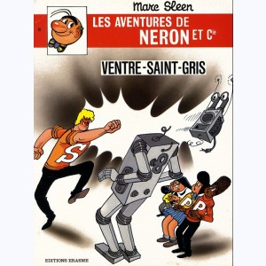 Les Aventures de Néron et Cie : Tome 96, Ventre-saint-gris