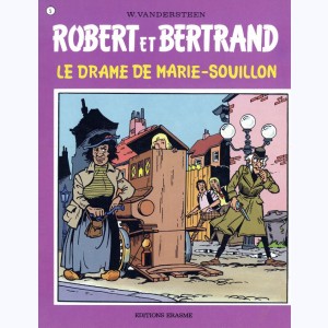 Robert et Bertrand : Tome 5, Le drame de Marie-Souillon