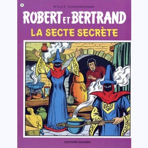 Robert et Bertrand : Tome 26, La secte secrète