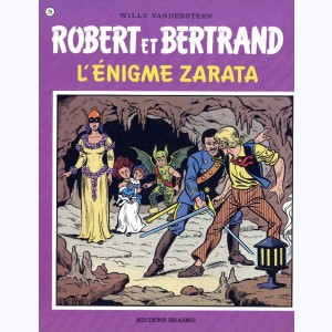 Robert et Bertrand : Tome 29, L'énigme Zarata