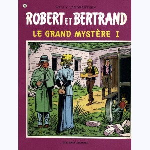 Robert et Bertrand : Tome 43, Le grand mystère I