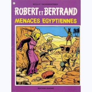 Robert et Bertrand : Tome 47, Menaces égyptiennes