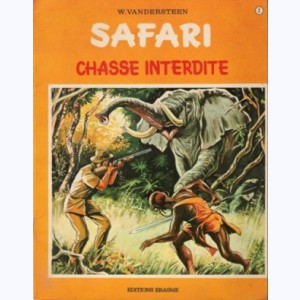 Safari : Tome 2, Chasse interdite