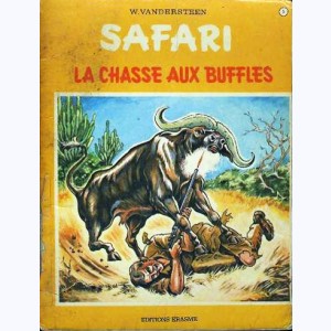 Safari : Tome 5, La chasse aux buffles