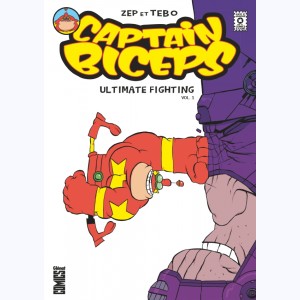 Captain Biceps, Ultimate Fighting Vol. 1