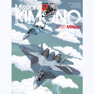 Missions Kimono : Tome 20, Milena