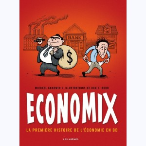 Economix, La première histoire de l'économie en BD